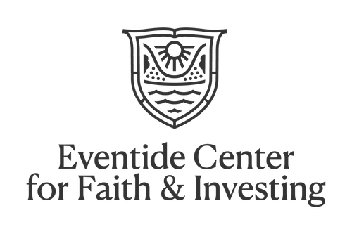 Eventide Center for Faith & Investing